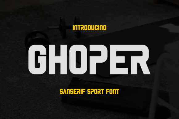 Ghoper: The Bold Sans Serif Typeface for Stronger Brand Identity