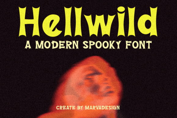 Hellwild: The Bold Sans Serif Typeface for Scroll-Stopping Campaigns