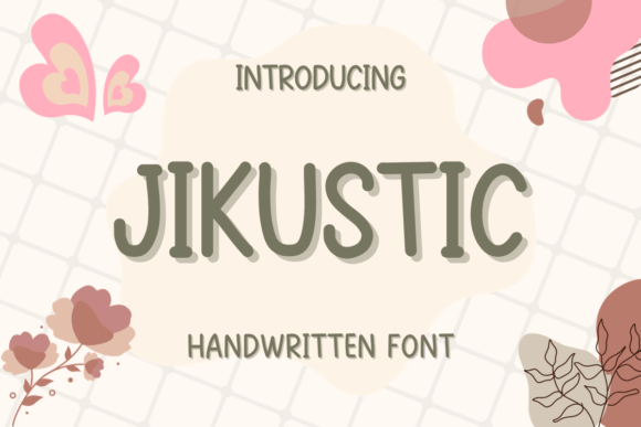 Jikustic: The Handwritten Typeface That Elevates Digital Branding