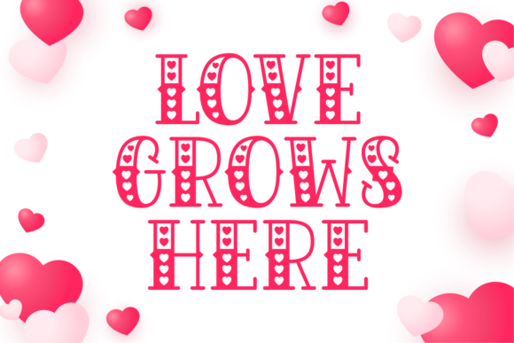 Love Grows Here: A Decorative Typeface for Modern Web Design
